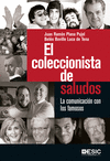EL COLECCIONISTA DE SALUDOS