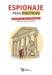 ESPIONAJE PARA POLÍTICOS