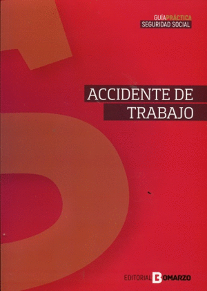 ACCIDENTE DE TRABAJO