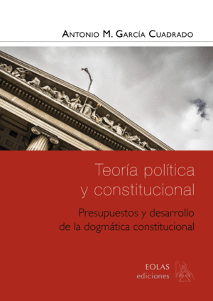 TEORÍA POLÍTICA Y CONSTITUCIONAL