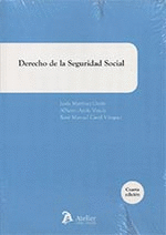 DERECHO DE LA SEGURIDAD SOCIAL. 4ª ED.
