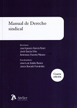 MANUAL DE DERECHO SINDICAL. 4ª ED.