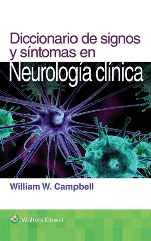 DICCIONARIO DE SIGNOS Y SÍNTOMAS EN NEUROLOGÍA CLÍNICA