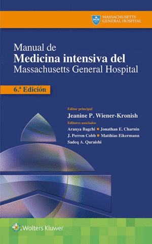 MANUAL DE MEDICINA INTENSIVA DEL MASSACHUSETTS GENERAL HOSPITAL. 6ª ED.