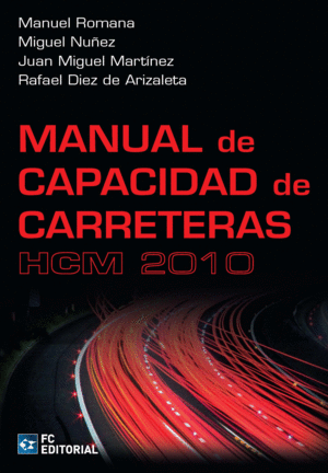 MANUAL DE CAPACIDAD DE CARRETERAS - HCM 2010