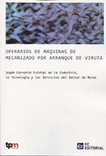 OPERARIOS DE MAQUINAS DE MECANIZADO POR ARRANQUE DE VIRUTA