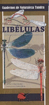 LIBÉLULAS. INTRODUCCIÓN A LAS ESPECIES IBÉRICAS