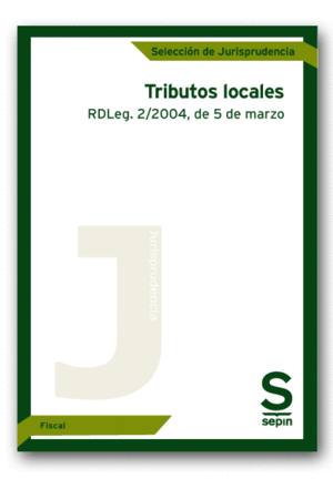 TRIBUTOS LOCALES. RDLEG. 2/2004, DE 5 DE MARZO