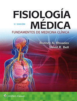 FISIOLOGÍA MÉDICA. 5ª ED.