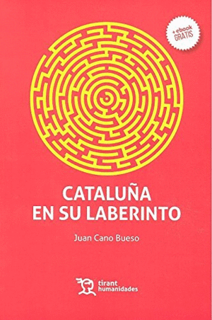 CATALUÑA EN SU LABERINTO