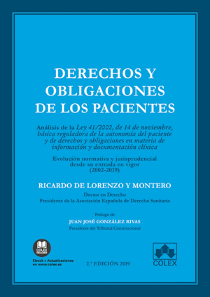 DERECHOS Y OBLIGACIONES DE LOS PACIENTES. 2ª ED.