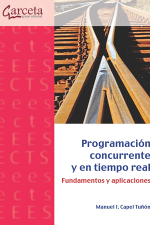 PROGRAMACION CONCURRENTE Y EN TIEMPO REAL
