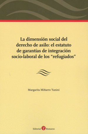 LA DIMENSIÓN SOCIAL DEL DERECHO DE ASILO