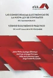 LAS CONSECUENCIAS ELECTRÓNICAS DE LA NUEVA LEY DE CONTRATOS DEL SECTOR PÚBLICO