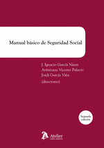 MANUAL BÁSICO DE SEGURIDAD SOCIAL. 2ª ED.