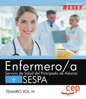 TEMARIO VOL. IV. ENFERMERO/A DEL SERVICIO DE SALUD DEL PRINCIPADO DE ASTURIAS. SESPA