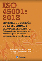 ISO 45001:2018 SISTEMAS DE GESTIÓN DE LA SEGURIDAD Y SALUD EN EL TRABAJO