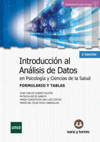 FORMULARIO  Y TABLAS. INTRODUCCIÓN AL ANÁLISIS DE DATOS EN PSICOLOGÍA Y CIENCIAS DE LA SALUD