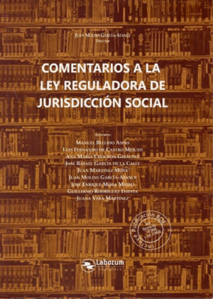 COMENTARIOS A LA LEY REGULADORA DE JURISDICCIÓN SOCIAL