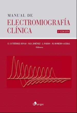 MANUAL DE ELECTROMIOGRAFÍA CLÍNICA (3ª EDICIÓN)