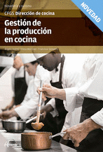 GESTIÓN DE LA PRODUCCIÓN EN COCINA. CFGS 2020