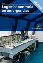 LOGÍSTICA SANITARIA EN EMERGENCIAS. CFGM 2020