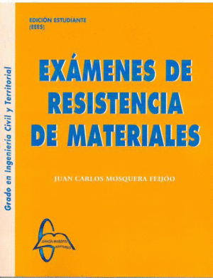 EXÁMENES DE RESISTENCIA DE MATERIALES