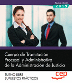 CUERPO DE TRAMITACION PROCESAL JUSTICIA LIBRE SUPUESTOS PRACTICOS