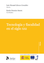 TECNOLOGÍA Y FISCALIDAD EN EL SIGLO XXI