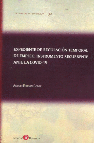 EXPEDIENTE DE REGULACION TEMPORAL DE EMPLEO INSTRUMENTO RECURRENTE ANTE LA COVID-19