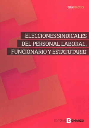 ELECCIONES SINDICALES DEL PERSONAL LABORAL, FUNCIONARIO Y ESTATUTARIO