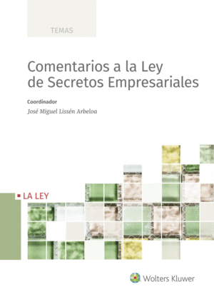 COMENTARIOS A LA LEY DE SECRETOS EMPRESARIALES