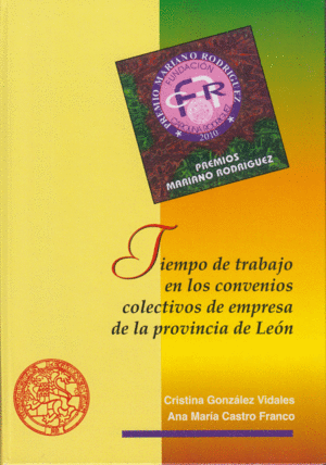 TIEMPO DE TRABAJO EN LOS CONVENIOS COLECTIVOS DE EMPRESA DE LA PROVINCIA DE LEÓN