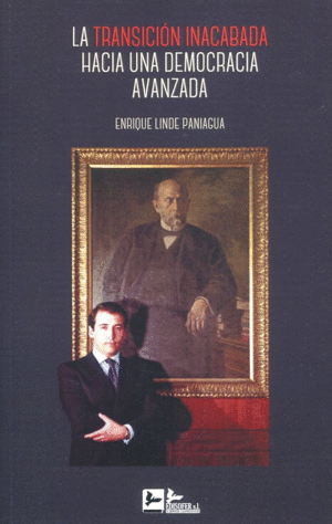 LA TRANSICIÓN INACABADA. HACIA UNA DEMOCRACIA AVANZADA