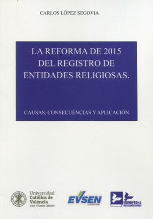LA REFORMA DE 2015 DEL REGISTRO DE ENTIDADES RELIGIOSAS