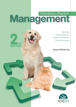 VETERINARY PRACTICE MANAGEMENT. 2ND EDITION