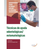 TÉCNICAS DE AYUDA ODONTOLÓGICA/ ESTOMATOLÓGICA
