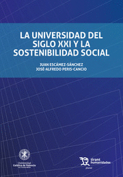 LA UNIVERSIDAD DEL SIGLO XXI Y LA SOSTENIBILIDAD SOCIAL