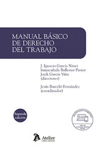 MANUAL BASICO DE DERECHO DEL TRABAJO. 2 ED.