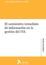 EL SUMINISTRO INMEDIATO DE INFORMACION EN LA GESTION DEL IVA