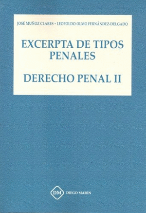 EXCERPTA DE TIPOS PENALES