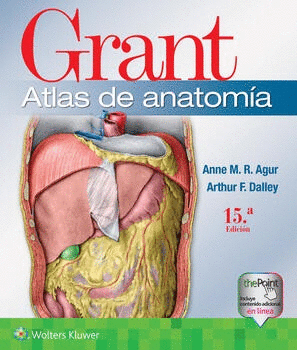 GRANT. ATLAS DE ANATOMÍA. 15ª ED.