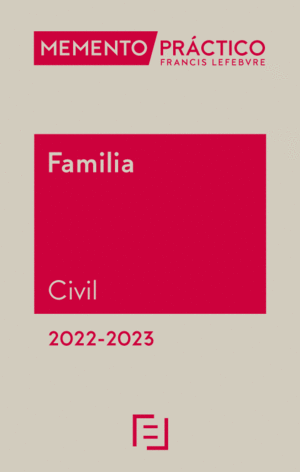 MEMENTO PRÁCTICO FAMILIA (CIVIL) 2022-2023