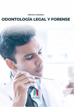 ODONTOLOGÍA LEGAL Y FORENSE