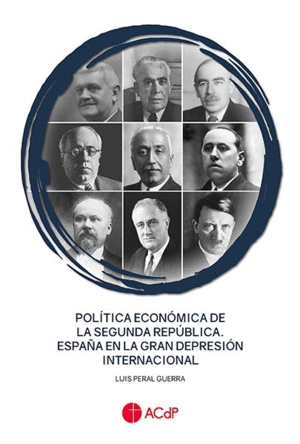 POLITICA ECONOMICA DE LA SEGUNDA REPUBLICA. ESPAÑA EN LA GRAN DEPRESIÓN