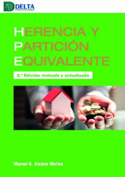 HERENCIA Y PARTICION EQUIVALENTE (2 EDICION)