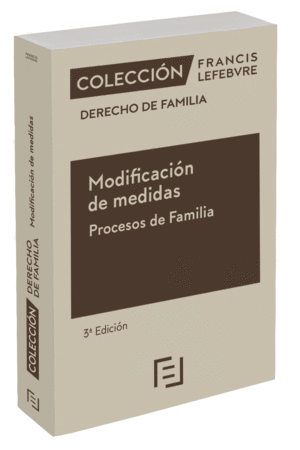MODIFICACIÓN DE MEDIDAS. PROCESOS DE FAMILIA 3ª EDICIÓN