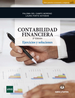 CONTABILIDAD FINANCIERA. EJERCICIOS Y SOLUCIONES. 2ª ED.
