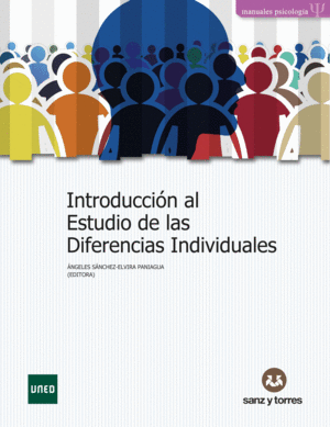 INTRODUCCIÓN AL ESTUDIO DE LAS DIFERENCIAS INDIVIDUALES. 3ª ED.