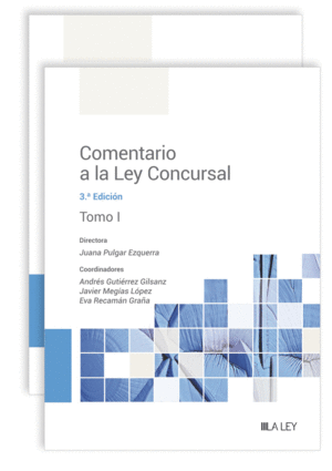 COMENTARIO A LA LEY CONCURSAL